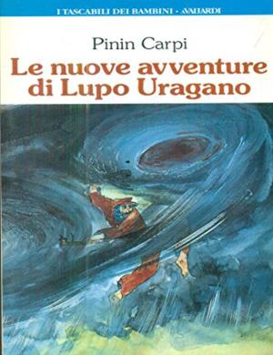 LE NUOVE AVVENTURE DI LUPO URAGANO